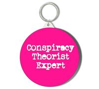 Gift Insanity HUMOUR - CONSPIRACY THEORIST EXPERT - PINK BACKGROUND - 45mm Short Chain Mirror Keyring