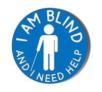 Gift Insanity I AM BLIND AND NEED HELP 77mm novelty badge