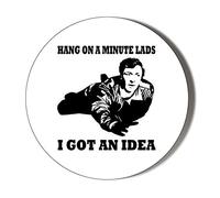Gift Insanity I GOT AN IDEA, ITALIAN JOB 45mm novelty badge