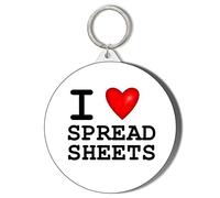 Gift Insanity I LOVE SPREADSHEETS LARGE 58mm ROUND KEYRING