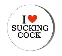 Gift Insanity I LOVE SUCKING COCK 45mm Novelty Badge