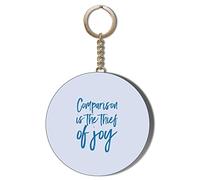 Gift Insanity MOTIVATIONAL QUOTES - COMPARISON IS THE THIEF OF JOY - 55mm Keyring Bottle Opener