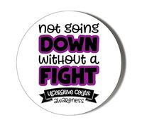 Gift Insanity NOT GOING DOWN WITHOUT A FIGHT - ULCERATIVE COLITIS DISEASE AWARENESS - 38mm Small Badge