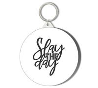 Gift Insanity SLAY THE DAY 45mm Short Chain Mirror Keyring
