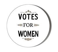 Gift Insanity VOTES FOR WOMEN 45mm novelty badge