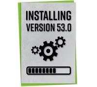 Gift Monster Birthday Card for Gamer, Installing Version 53.0, Greeting Card for Tech-Enthusiast's 53rd Birthday, Blank Inside