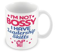 Gift Mug for Boss/Manager - I'm Not Bossy I Have Leadership Skills
