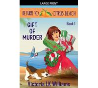 Gift of Murder: 1 (Return to Citrus Beach)