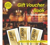 Gift Voucher Book For Restaurants: Includes £5, £10 and £20 Gift Vouchers Which Can Be Sold To Customers To Redeem At A Later Date
