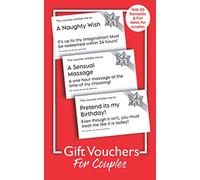 Gift Vouchers For Couples: A Coupon Book Full Of Romantic & Fun Ideas For Couples