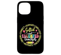 Gifted and Talented Teacher GT Education Pride design Case for iPhone 15
