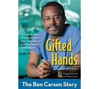 Gifted Hands, Revised Kids Edition : The Ben Carson Story