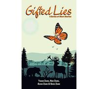 Gifted Lies: A Series of Short Stories