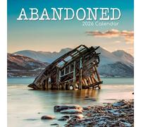 Gifted Stationery Co, Abandoned 2026 Wall Calendar, 12'' X 12'', 16-Month Calendar with Spiral Binding