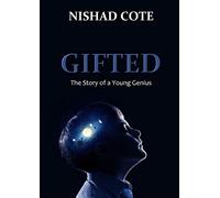 Gifted: The Story of a Young Genius