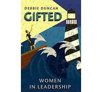 Gifted: Women in leadership