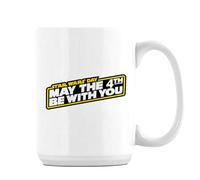Giftme 4th Birthday Mug, May The 4th Be with You, 15oz Ceramic Coffee, Tea Mug. (White Inside)