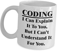 Giftme Coding Mug I Cant Understand It for You - Web Developer WWW Site Development Coffee Mug Coffee Tea Mug Unique 11oz White Ceramic Mug.