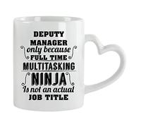 Giftme Deputy Manager Ninja is Not an Actual Job Title Coffee Tea Mug 11oz Heart Handle Ceramic Mug. (White)