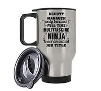 Giftme Deputy Manager Ninja is Not an Actual Job Title Travel Silver/White Tea/Coffee Mug. (Silver)