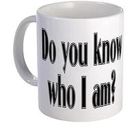 Giftme Do You Know Who I Am? Birthday, Christmas Coffee Tea Mug Unique 11oz White Ceramic Mug.