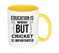 Giftme Education is Important But Cricket is Importanter, Inside Coloured Mug, Ceramic Coffee, Tea Mug. (Yellow)