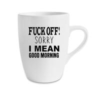 Giftme Fuck Off Sorry I Mean Good Morning, 13 oz Marrow Cup/Mug.