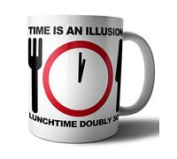 Giftme Hitchhikers Guide to The Galaxy - Time is an Illusion Lunchtime Doubly So Quote
