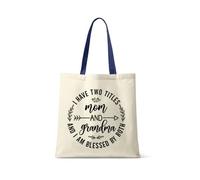 Giftme I Have Two Titles Mom And Grandma And I Am Blessed By Both - Mother & Grandmother Gift, Reusable Bag, Shopping Bag, Tote Bag. (French Navy Handle)