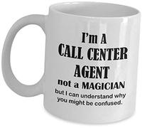 Giftme Im A Call Center Agent Not A Magician Birthday, Christmas Coffee Tea Mug Unique 11oz White Ceramic Mug.