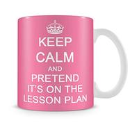 Giftme Keep Calm and Pretend It's On The Lesson Plan Teachers Day,Teacher Appreciation, End of School Year Coffee Tea Mug Unique 11oz White Ceramic Mug. (Light Pink)
