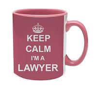 Giftme Lawyer Mug Keep Calm I'm A Lawyer Coffee Tea Mug 11oz Inside Coloured Ceramic Mug. (Pink)