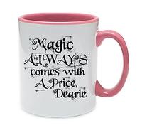 Giftme Magic Always Comes with a Price Dearie Once Upon a time Coffee Tea Mug 11oz Inside Coloured Ceramic Mug. (Pink)