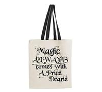Giftme Magic Always Comes with a Price dearie Once Upon a time Shoulder Bag Shopping Tote Bag Cotton Shopping Bag. (Black Handle)