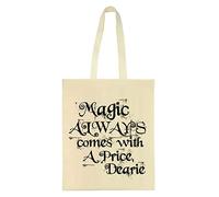 Giftme Magic Always Comes with a Price dearie Once Upon a time theme Shoulder Bag Shopping Tote Bag Cotton Shopping Bag. (Natural)