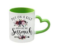 Giftme Put On A Kilt and Call Me Sassenach Outlander Gifts,Highlander Gifts Birthday Coffee Tea Mug Unique Heart Handle Ceramic Mug. (Green Heart Handle Mug)