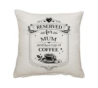 Giftme Reserved for Mum - Funny Coffee Lover Quote Decorative Pillow Case| Sofa decor, Home Décor, Linen Pillow/Linen Cushion Cover With Insert (Mum)
