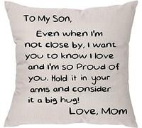 Giftme Son From Parents, To My Son Even When I'm Not Close by I Want You to Know I Love and I Am So Proud Of You-for Men Teen Boys Throw Pillow Cushion Cover (From Mom)
