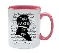 Giftme Talk Darcy to Me Jane Austen, Literary Quotes, Book Lover Coffee Tea Mug 11oz Inside Coloured Ceramic Mug. (Pink)