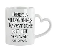 Giftme There's a Million Things i haven't Done But Just You Wait Hamilton Musical Birthday Secret Santa Coffee Tea Mug Unique Heart Handle Ceramic Mug. (White Heart Handle Mug)