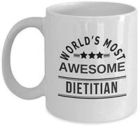 Giftme World's Most Awesome Dietitian Birthday, Christmas Coffee Tea Mug Unique 11oz White Ceramic Mug.