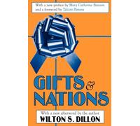 Gifts and Nations: The Obligation to Give, Receive and Repay