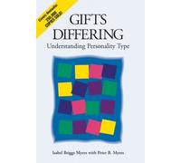 [Gifts Differing: Understanding Personality Type - The original book behind the Myers-Briggs Type Indicator (MBTI) test] [By: Myers, Isabel Briggs] [May, 1995]