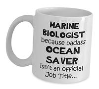 Gifts for Marine Biologist Mugs Coffee Tea Cup - Sea Life Biology Funny Cute Gag - Because Badass Ocean Saver - Graduate Student Scientist Mug For Teens Adults Appreciation Enthusiasts