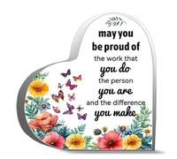 Gifts For Women Men May You Be Proud Of The Work That At You Do The Person You Are And The Difference You Make Acrylic Heart Keepsake Desk Decor Acrylic Heart Plaques Sign Office 4X4Inch