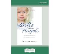 Gifts from Angels: An Uplifting Collection of Real-life Angel Encounters