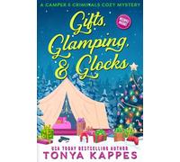 Gifts, Glamping, & Glocks: 29 (A Camper & Criminals Cozy Mystery Series)
