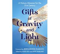 Gifts of Gravity and Light