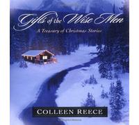 Gifts of the Wise Men - A Treasury of Christmas Stories