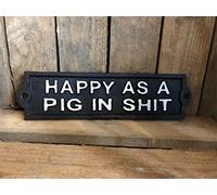 giftwarez Antique Black Cast Iron Wall Garden Garage Gate Door Sign Plaque Happy As Pig Shit